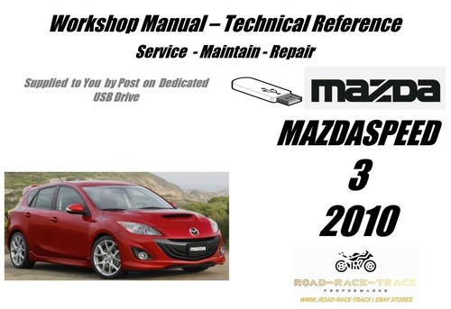 Mazda mazdaspeed3 service - mazda,