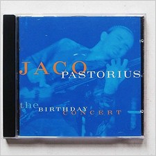 Jaco Pastorius - The Birthday