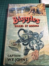 Biggles Takes It Rough Johns Hardback, 1963 First Edition, Brockhampton Press