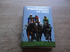 TIMEFORM "RACEHORSES OF 1985"