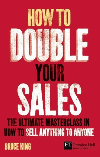 How double your sales - how, sales: