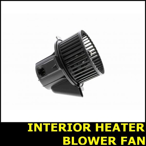 Interior heater blower fan - blower,