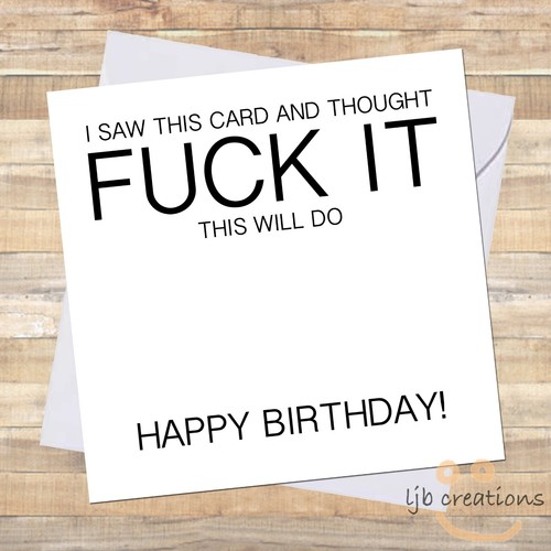 Funny it birthday - f**k, card