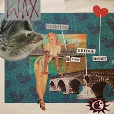 Wax-Bridge To Your