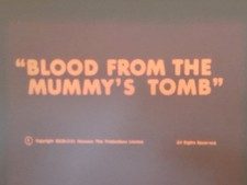 BLOOD FROM THE MUMMYS TOMB
