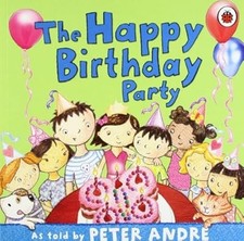 Peter Andre: A Happy Birthday Party, Andre, Peter, Used; Very Good Book