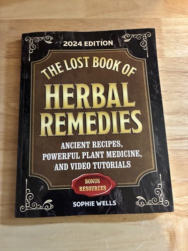 The lost book herbal - the, of