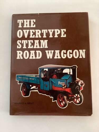 Overtype steam road waggon - overtype, by