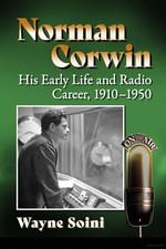 Norman Corwin His Early Life