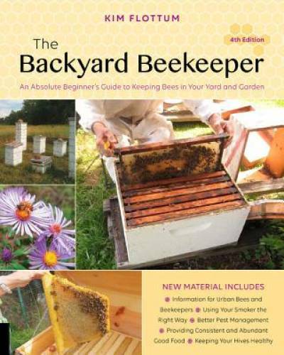 The backyard beekeeper 4th - backyard, beekeeper,