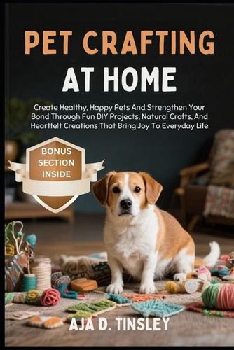 Pet crafting home create - crafting, home: