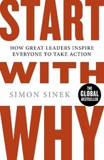 Start With Why: How Great