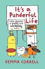 It's a Punderful Life: A Fun Collection of Puns and Wordplay by Gemma Correll...