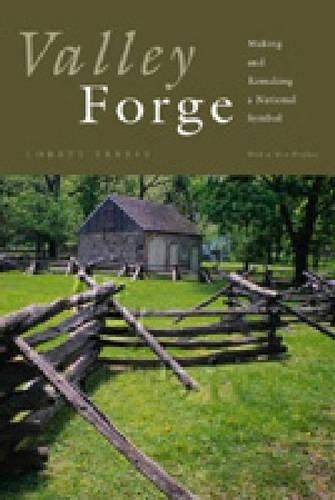 Valley forge making - making, and