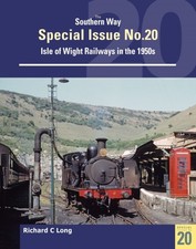 Southern Way Special Issue No. 20 by Richard C. Long (Paperback Book)