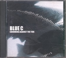 Blue C Swimming Against the Tide CD UK Bcr 2000 BCR51