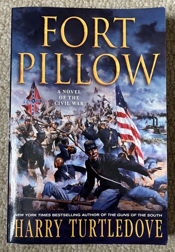Fort pillow novel - :, of