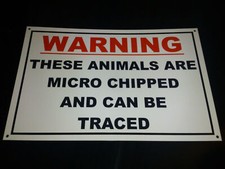 THESE ANIMALS ARE MICROCHIPPED