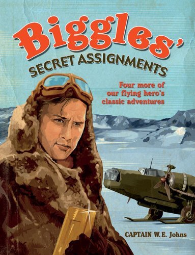 Biggles secret assignments - biggles',