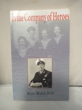 In the Company of Heroes by