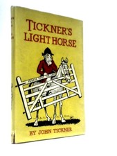 Tickner's Light Horse (John