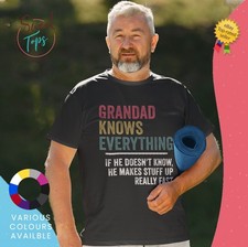 Grandad Knows Everything Male Short Sleeve T Shirt | Gift | Birthday