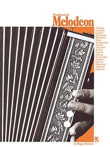 Handbook for melodeon roger - for,