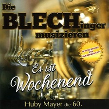 Mayer, Huby / Blec Es ist