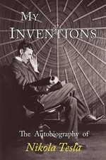 My Inventions: The