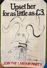RALPH STEADMAN Margaret Thatcher 1980s Labour Party Recruitment poster