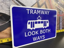 Tram Sign Board