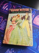 Good Wives – Louisa M