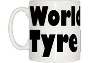 World best tyre fitter - tyre, mug