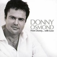 Donny Osmond: From Donny