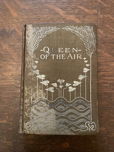 John ruskin queen - of, the