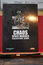 Warhammer 40k Chaos Space Marines Collectors Guide