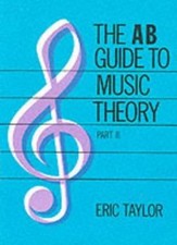 The AB Guide to Music Theory