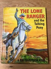 The Lone Ranger And The Talking Pony World Distributors WDL Annual 1958