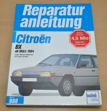 Citroen BX ab 1984 16RS TRS RE