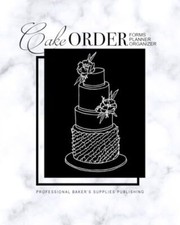 Cake Order Forms Planner