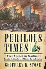 Perilous Times: Free Speech in