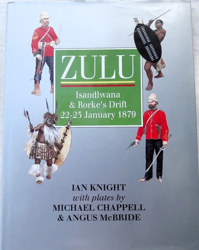 Zulu isandlwana and rorke - zulu, rorke's