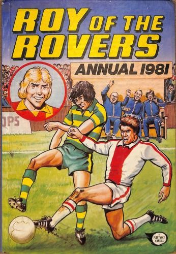 Roy the rovers annual 1981 - of,