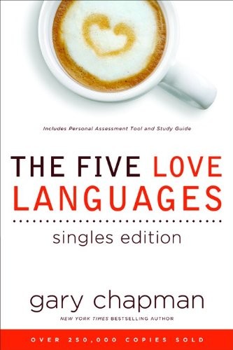 The five love languages - the,