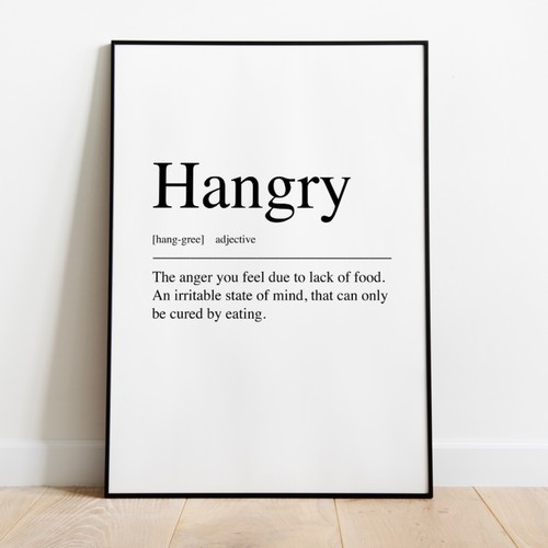 Kitchen prints hangry - kitchen,