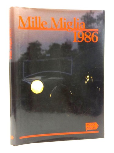 Mille miglia 1986 - miglia,