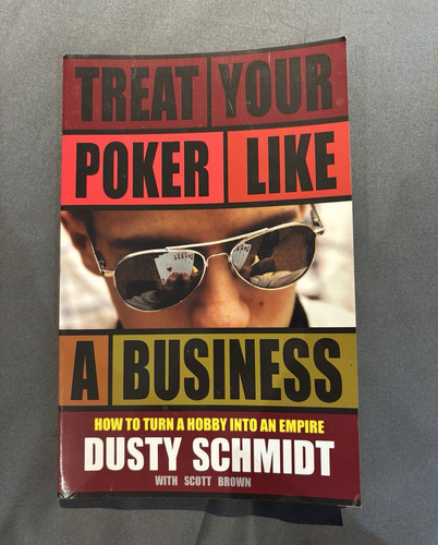 Dusty schmidt treat your poker - dusty,