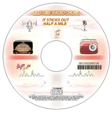 IT STICKS OUT HALF A MILE OLD TIME RADIO SHOWS OTR MP3 AUDIO FILES ON mp3 CD