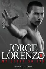 Jorge Lorenzo: My Story So