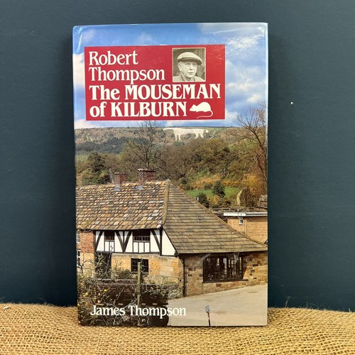 The mouseman kilburn - mouseman, kilburn: